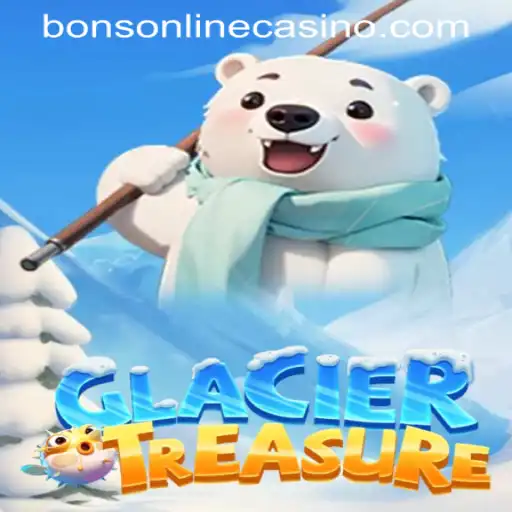 Discover the Thrilling World of GlacierTreasure at BONS Online Casino